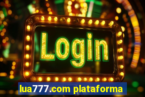 lua777.com plataforma